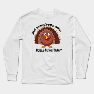 Turkey Long Sleeve T-Shirt